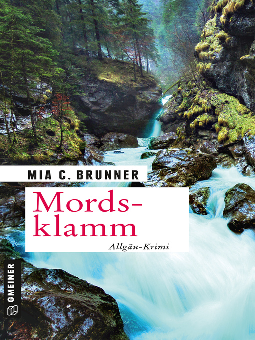 Title details for Mordsklamm by Mia C. Brunner - Available